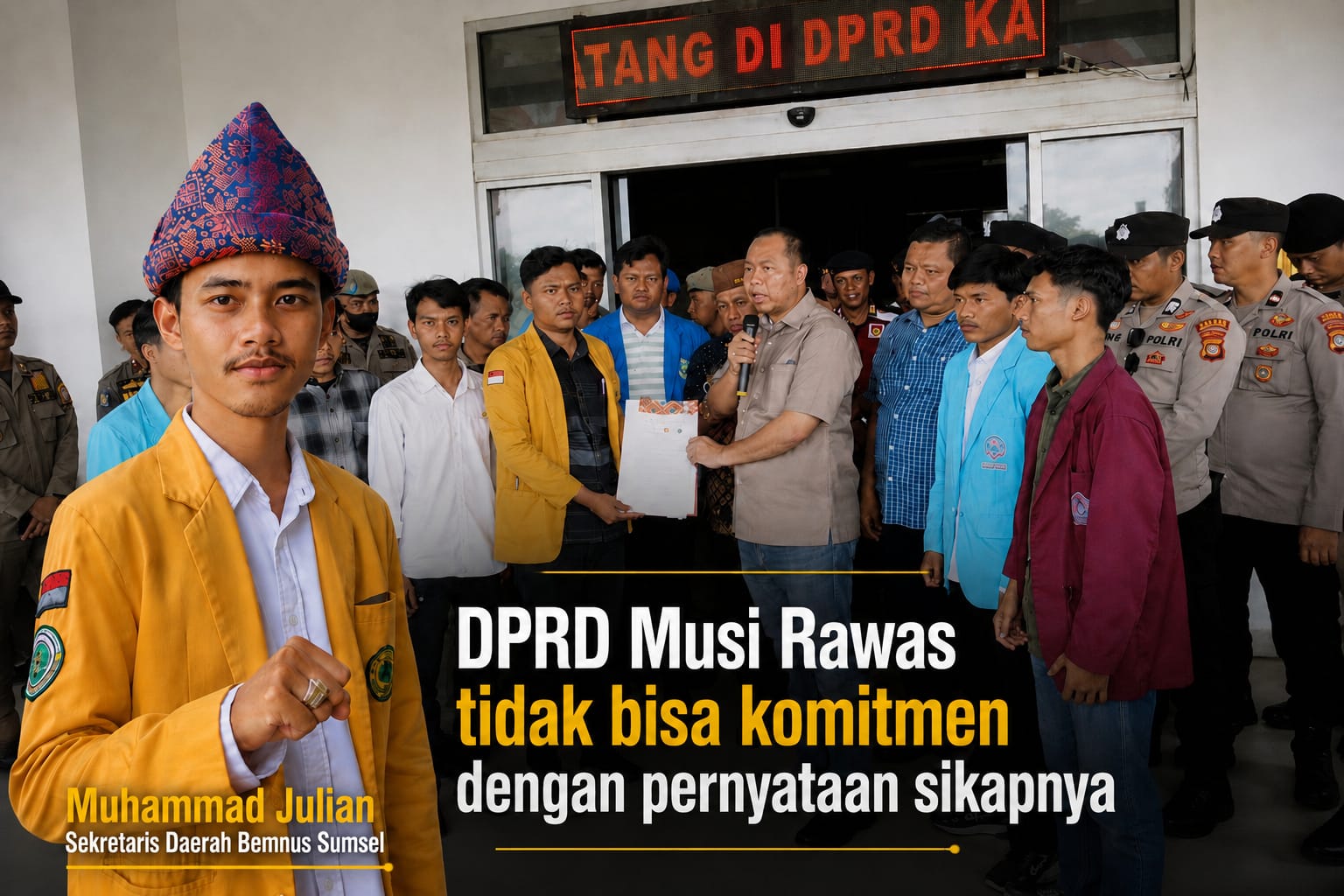 Sekda BEMNUS Sumsel Soroti Komitmen DPRD Musi Rawas atas tindak lanjut RDP dengan Mahasiswa